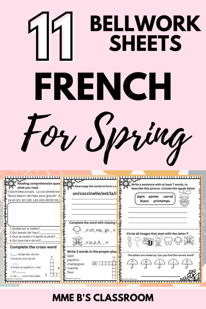  Bell Work that goes directly with our Printemps unit; 11 pages of specifically curated activities, 3 activities per page, to jump start their French brains and get them in the academic mind-set. 