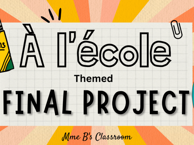 à l’école Final Project&nbsp;suggestions